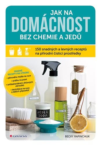 Obrázok Jak na domácnost bez chemie a jedů - 150