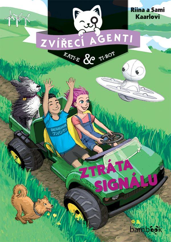 Obrázok Zvířecí agenti Kati-e a Ti-bot 3 - Ztráta signálu