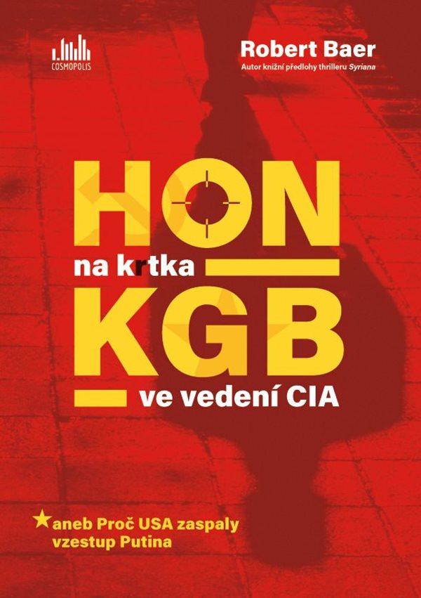 Obrázok Hon na krtka KGB ve vedení CIA