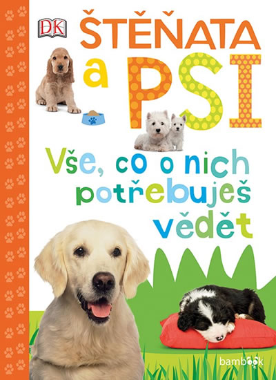 Obrázok Štěňata a psi - Vše, co o nich potřebuješ vědět