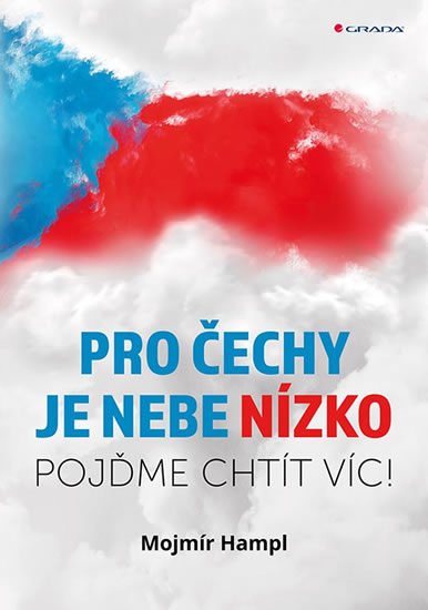 Obrázok Pro Čechy je nebe nízko