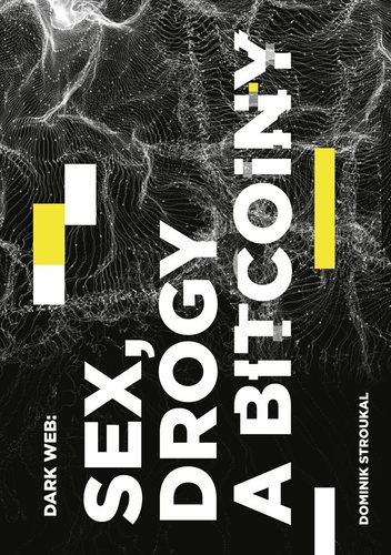 Obrázok Dark Web: Sex, drogy a bitcoiny