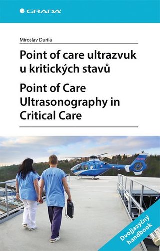 Obrázok Point of care ultrazvuk u kritických stavů. Point of Care Ultrasonography in Critical Care