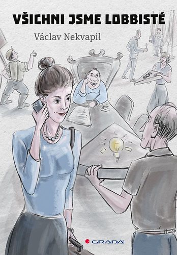 Obrázok Všichni jsme lobbisté