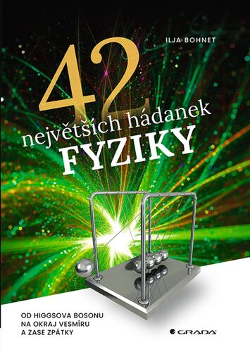 Obrázok 42 největších hádanek fyziky - Od Higgso