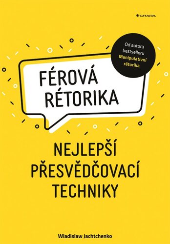 Obrázok Férová rétorika - Nejlepší přesvědčovací