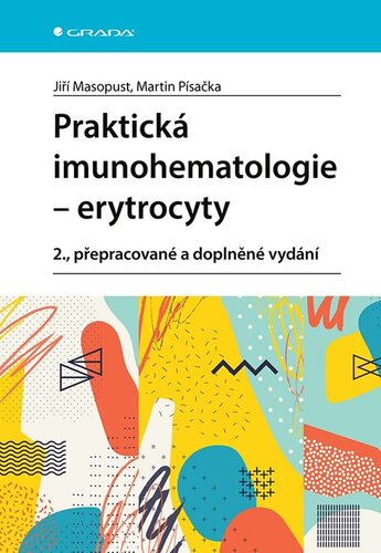 Obrázok Praktická imunohematologie - erytrocyty