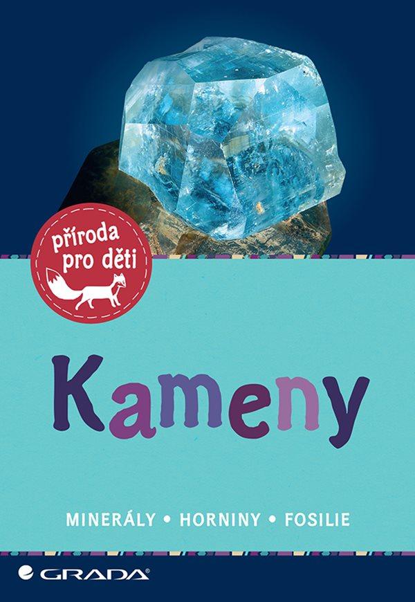 Obrázok Kameny - Minerály, horniny, fosilie