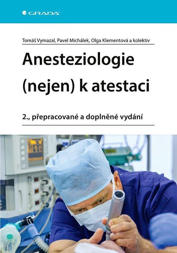 Obrázok Anesteziologie (nejen) k atestaci