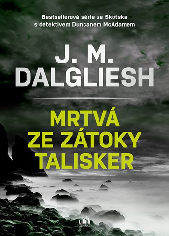 Obrazok Mrtvá ze zátoky Talisker - Detektiv Duncan McAdam 3.diel