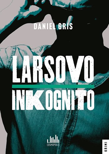 Obrázok Larsovo inkognito