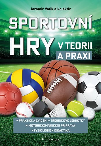 Obrazok Sportovní hry v teorii a praxi
