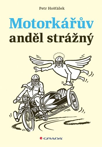 Obrázok Motorkářův anděl strážný