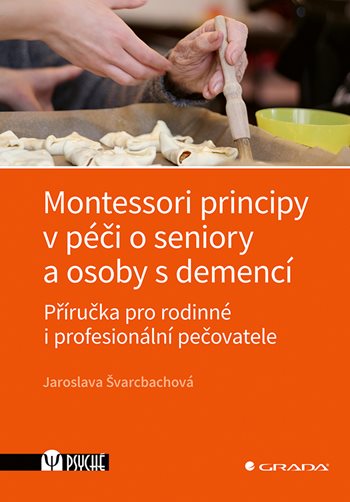 Obrázok Montessori principy v péči o seniory a osoby s demencí