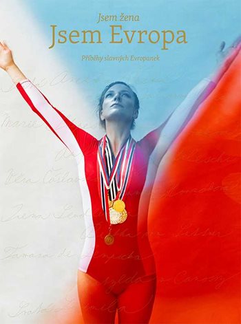 Obrázok Jsem žena, jsem Evropa - Příběhy slavných Evropanek