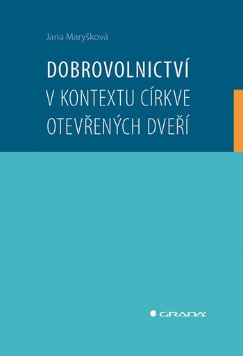 Obrázok Dobrovolnictví v kontextu církve otevřených dveří