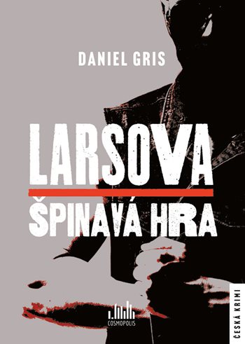 Obrázok Larsova špinavá hra