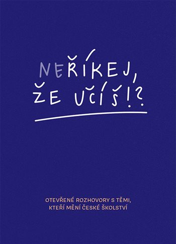 Obrazok Neříkej, že učíš?!