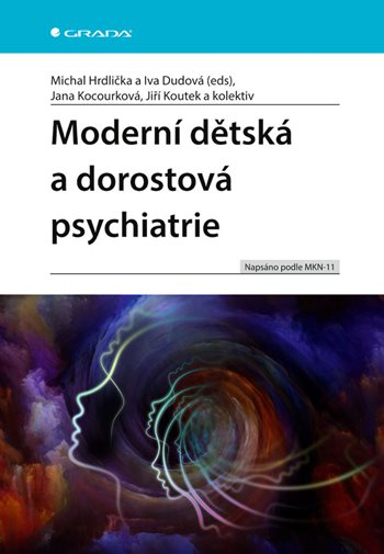 Obrazok Moderní dětská a dorostová psychiatrie