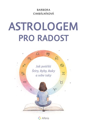 Obrazok Astrologem pro radost - Jak potěšit Štíry, Ryby, Raky a sebe taky