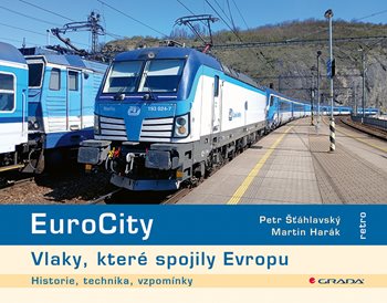 Obrázok EuroCity - Vlaky, které spojily Evropu