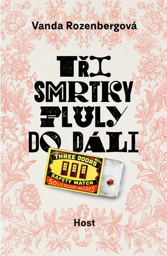 Obrázok Tři smrtky pluly do dáli