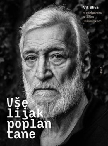 Obrázok Všelijak poplantane - Vít Slíva v rozhovoru s Jiřím Trávníčkem