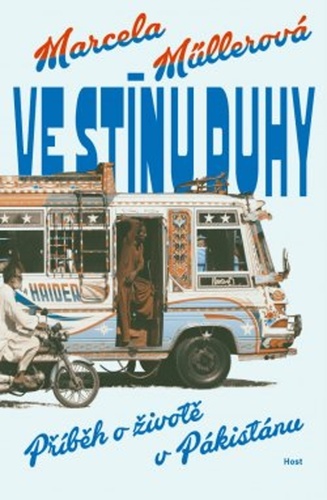 Obrázok Ve stínu duhy - Příběh o životě v Pákistánu