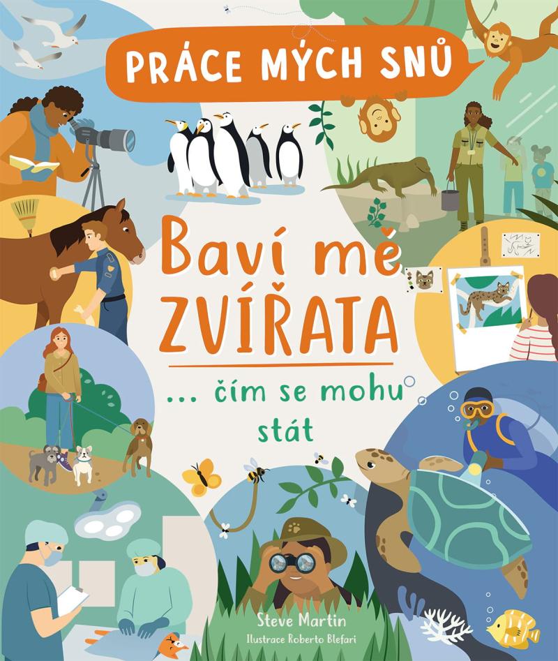 Obrázok Práce mých snů: Baví mě zvířata