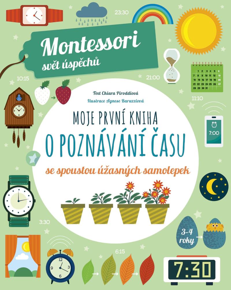 Obrázok Moje první kniha o poznávání času se spoustou úžasných samolepek (Montessori: Svět úspěchů)