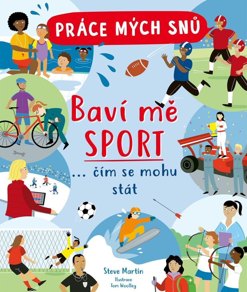Obrázok Práce mých snů - Baví mě sport... čím se mohu stát