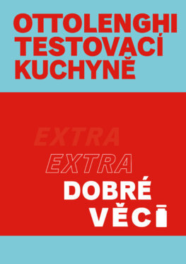 Obrázok Ottolenghi Testovací kuchyně: Extra dobré věci