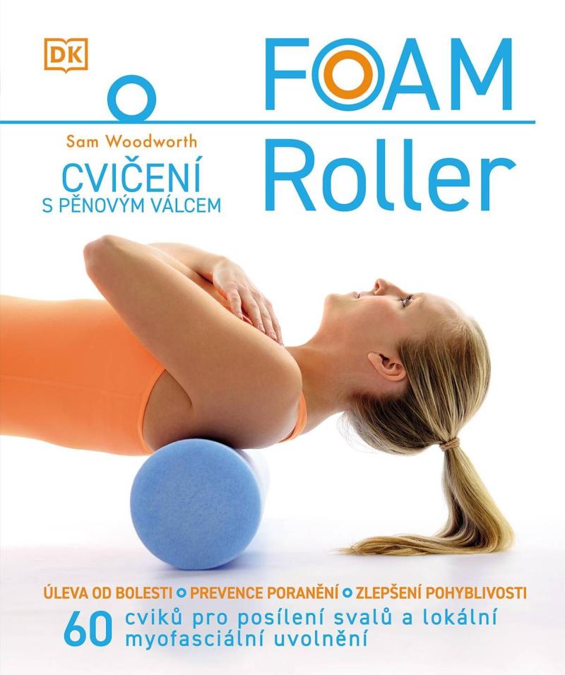Obrázok Foam Roller - Cvičení s pěnovým válcem