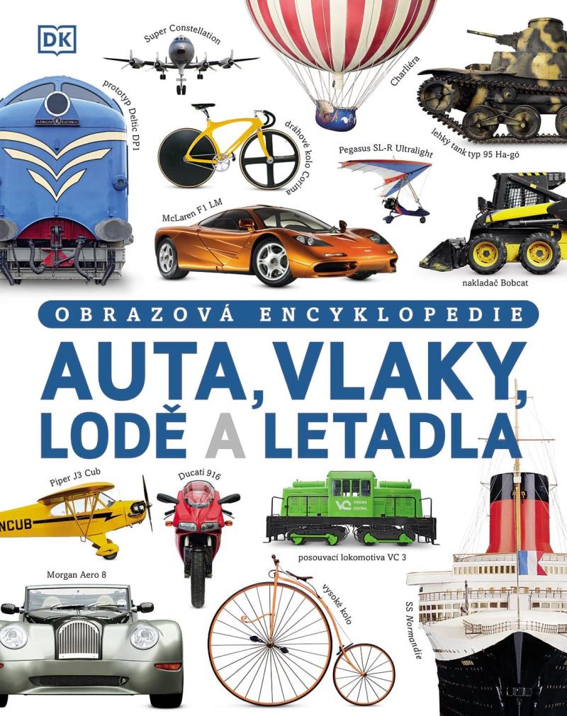 Obrázok Auta, vlaky, lodě a letadla - Obrazová encyklopedie