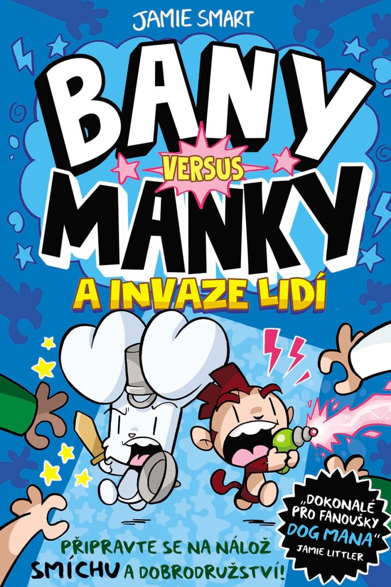 Obrázok Bany versus Manky a invaze lidí