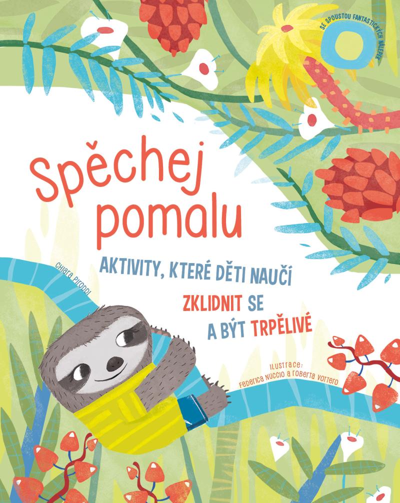 Obrázok Spěchej pomalu - Aktivity, které děti na