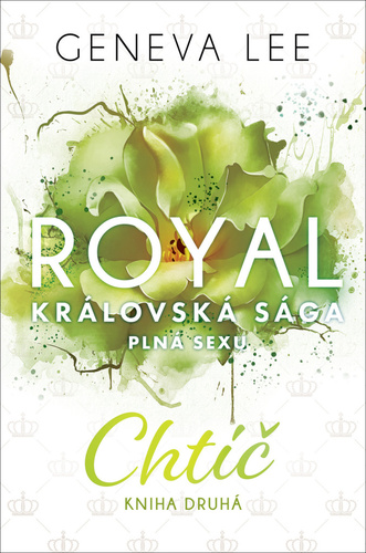 Obrázok Chtíč - Královská sága 2.díl