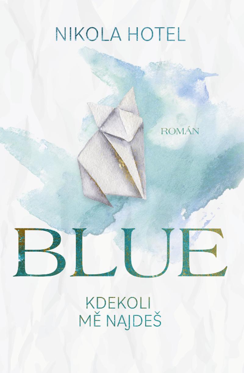 Obrázok Blue: Kdekoli mě najdeš