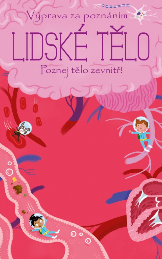 Obrázok Výprava za poznáním Lidské tělo - Poznejte tělo zevnitř!