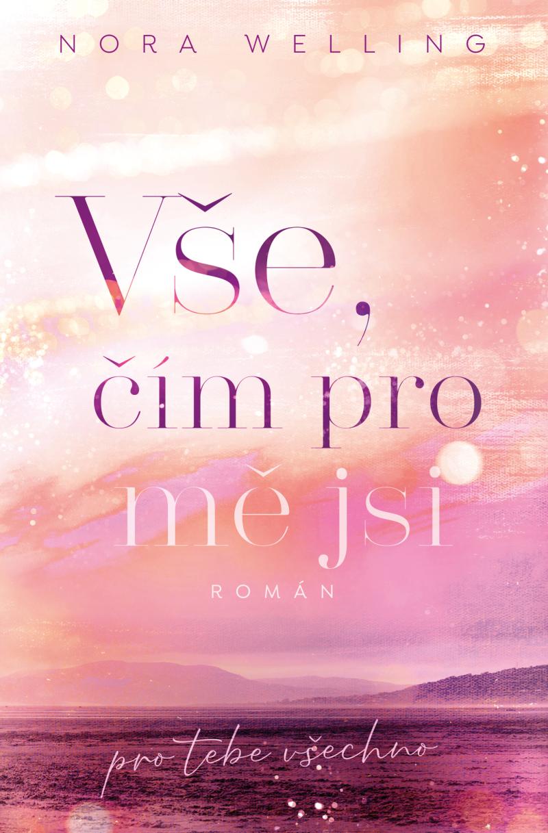 Obrázok Vše, čím pro mě jsi