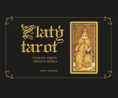 Obrázok Zlatý tarot - Úvod do tarotu Visconti-Sforza