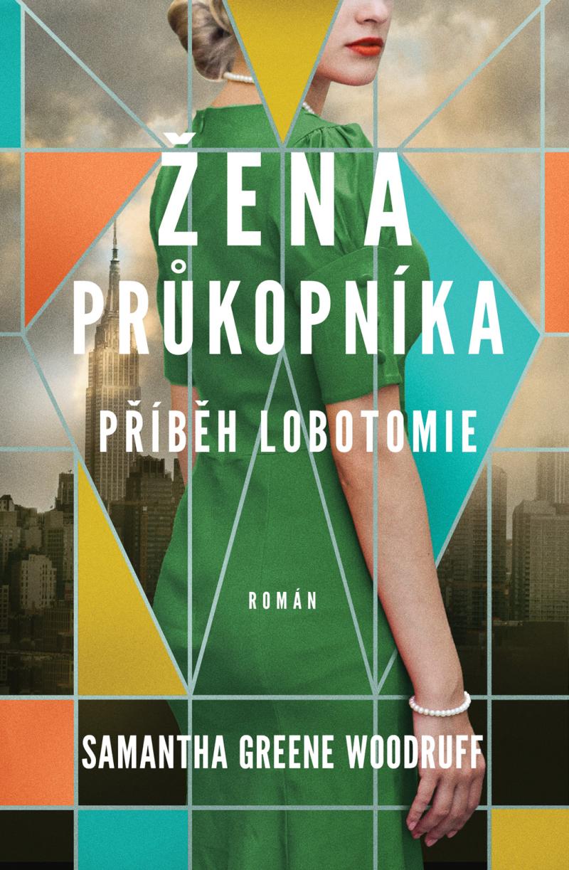 Obrázok Žena průkopníka - Příběh lobotomie