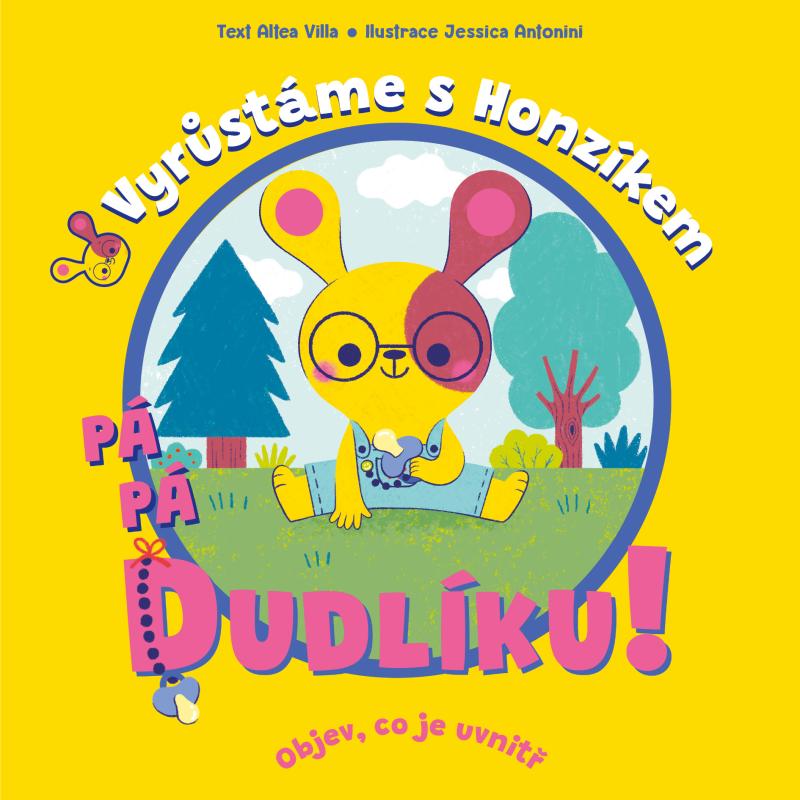 Obrázok Pá pá dudlíku - Vyrůstáme s Honzíkem