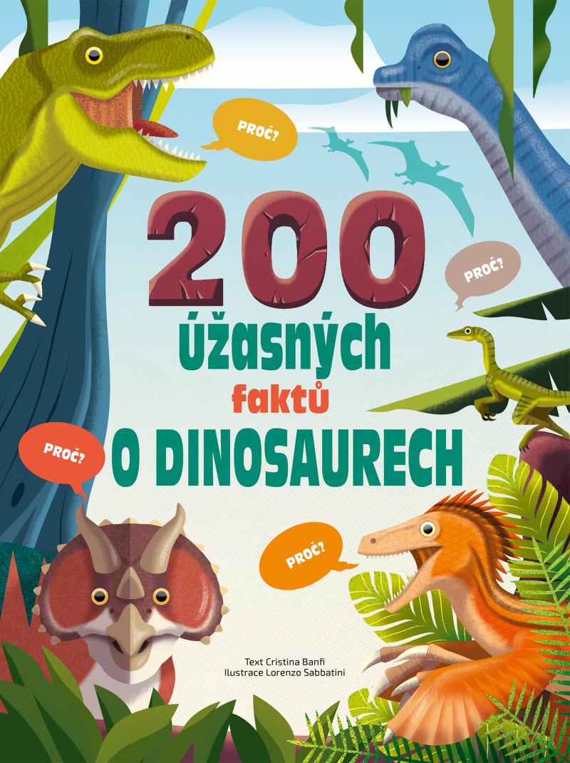 Obrázok 200 úžasných faktů o dinosaurech