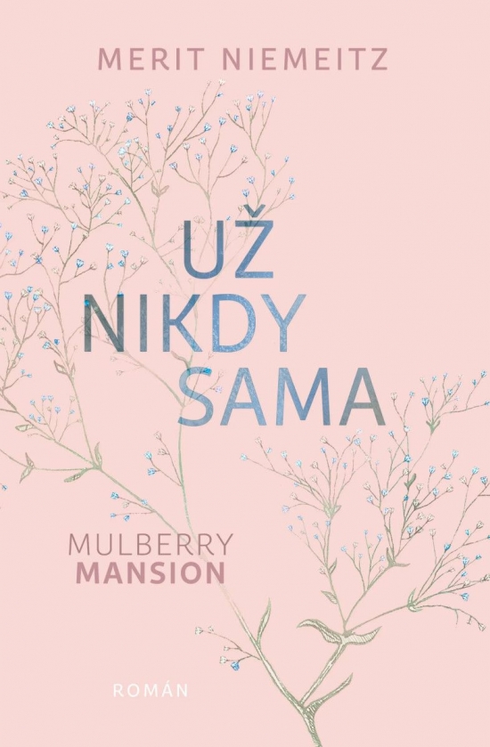 Obrázok Mulberry Mansion: Už nikdy sama