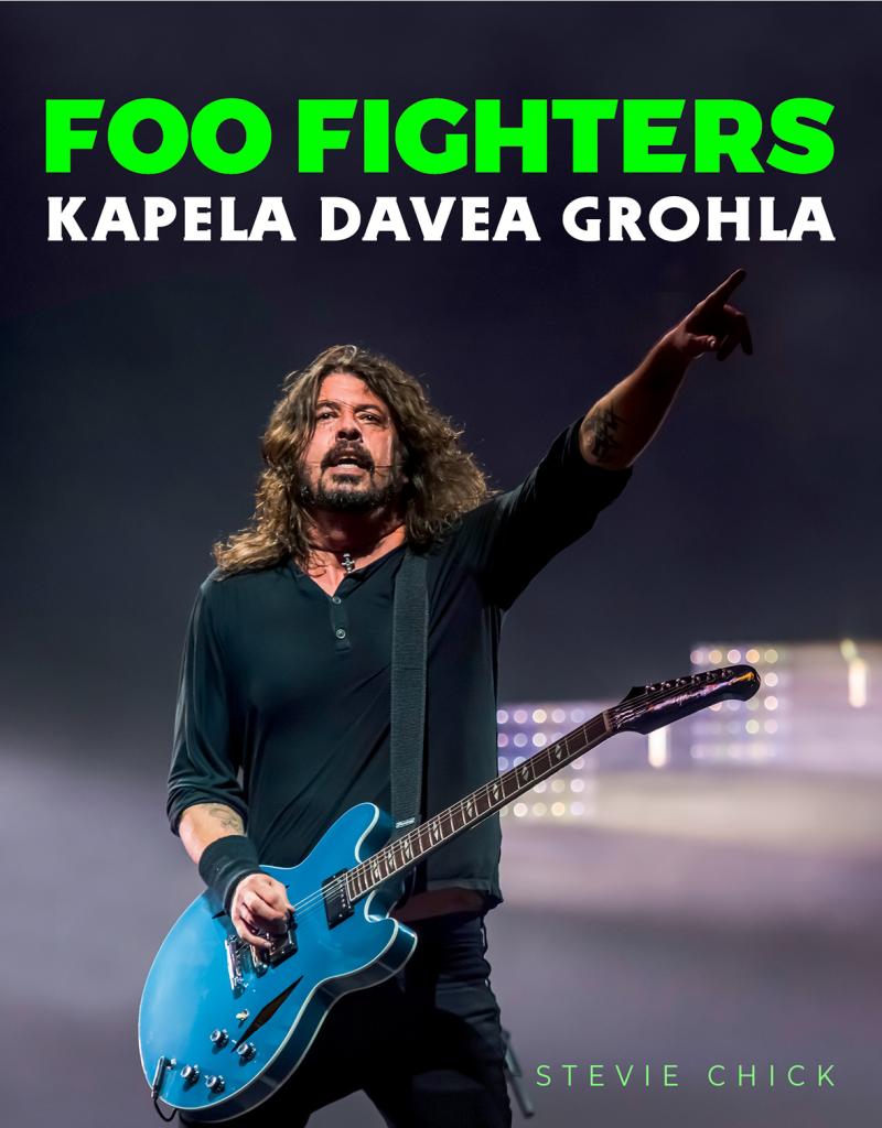 Obrázok Foo Fighters - Kapela Davea Grohla
