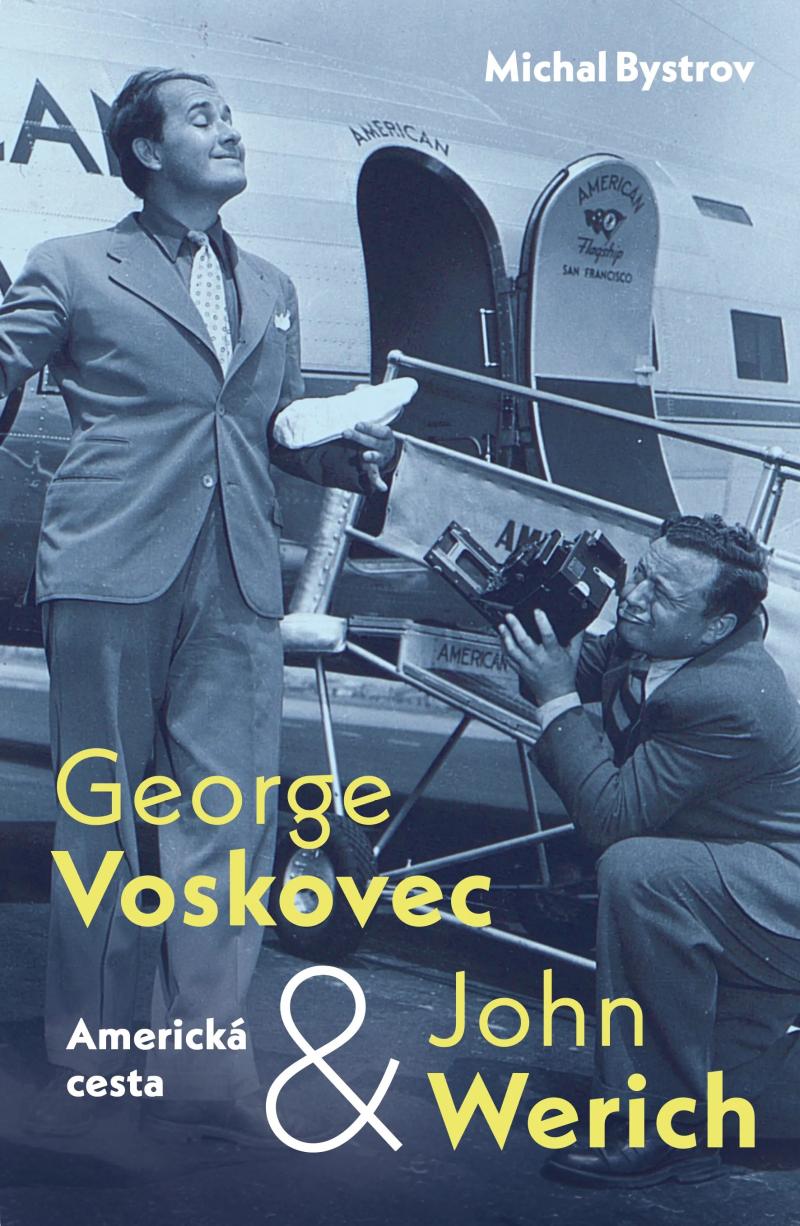 Obrázok George Voskovec & John Werich: Americká cesta