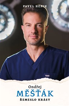 Obrazok Ondřej Měšťák: Řemeslo krásy