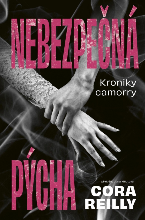 Obrazok Nebezpečná pýcha - Kroniky Camorry 3