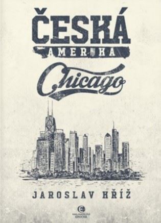 Obrázok Česká Amerika - Chicago